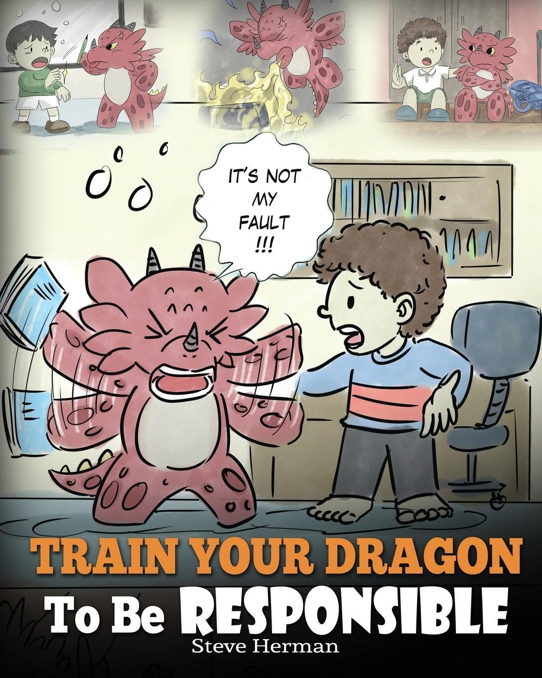 Cover: 9781948040334 | Train Your Dragon To Be Responsible | Steve Herman | Taschenbuch