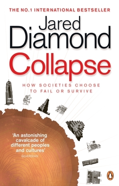 Cover: 9780241958681 | Collapse | How Societies Choose to Fail or Survive | Jared Diamond