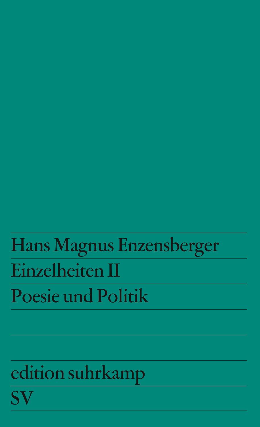 Cover: 9783518100875 | Einzelheiten II, | Poesie und Politik | Hans Magnus Enzensberger