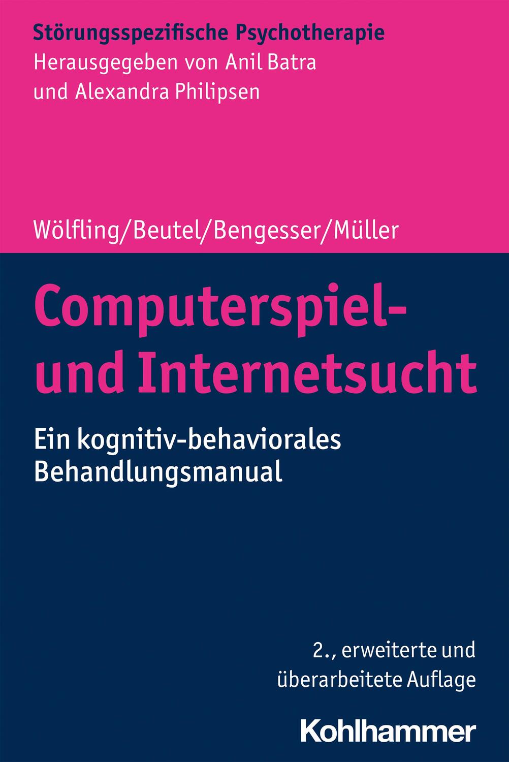 Cover: 9783170371620 | Computerspiel- und Internetsucht | Klaus Wölfling (u. a.) | Buch