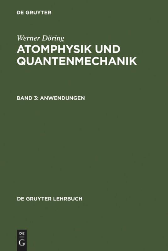 Cover: 9783110070903 | Anwendungen | Werner Döring | Buch | De Gruyter Lehrbuch | 516 S.