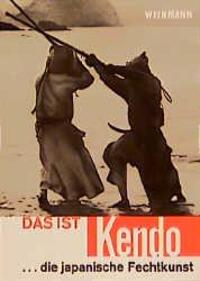 Cover: 9783878920250 | Das ist Kendo | ...die japanische Fechtkunst | Junzo Sasamori (u. a.)