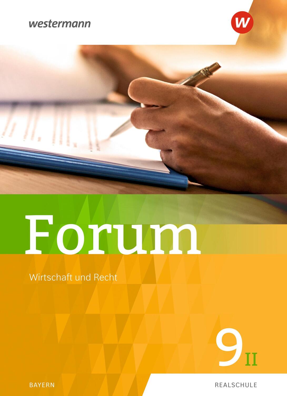 Cover: 9783141166460 | Forum 9II. Schülerband. Wirtschaft und Recht / Sozialkunde | Bundle