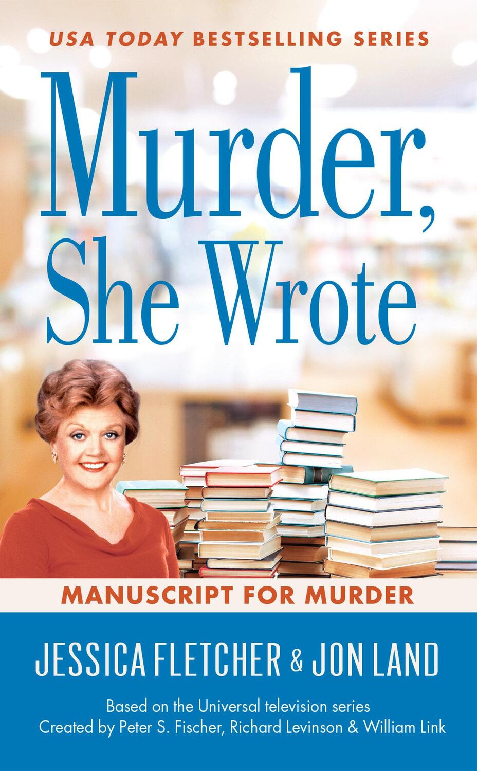 Cover: 9780451489326 | Murder, She Wrote: Manuscript for Murder | Jessica Fletcher (u. a.)