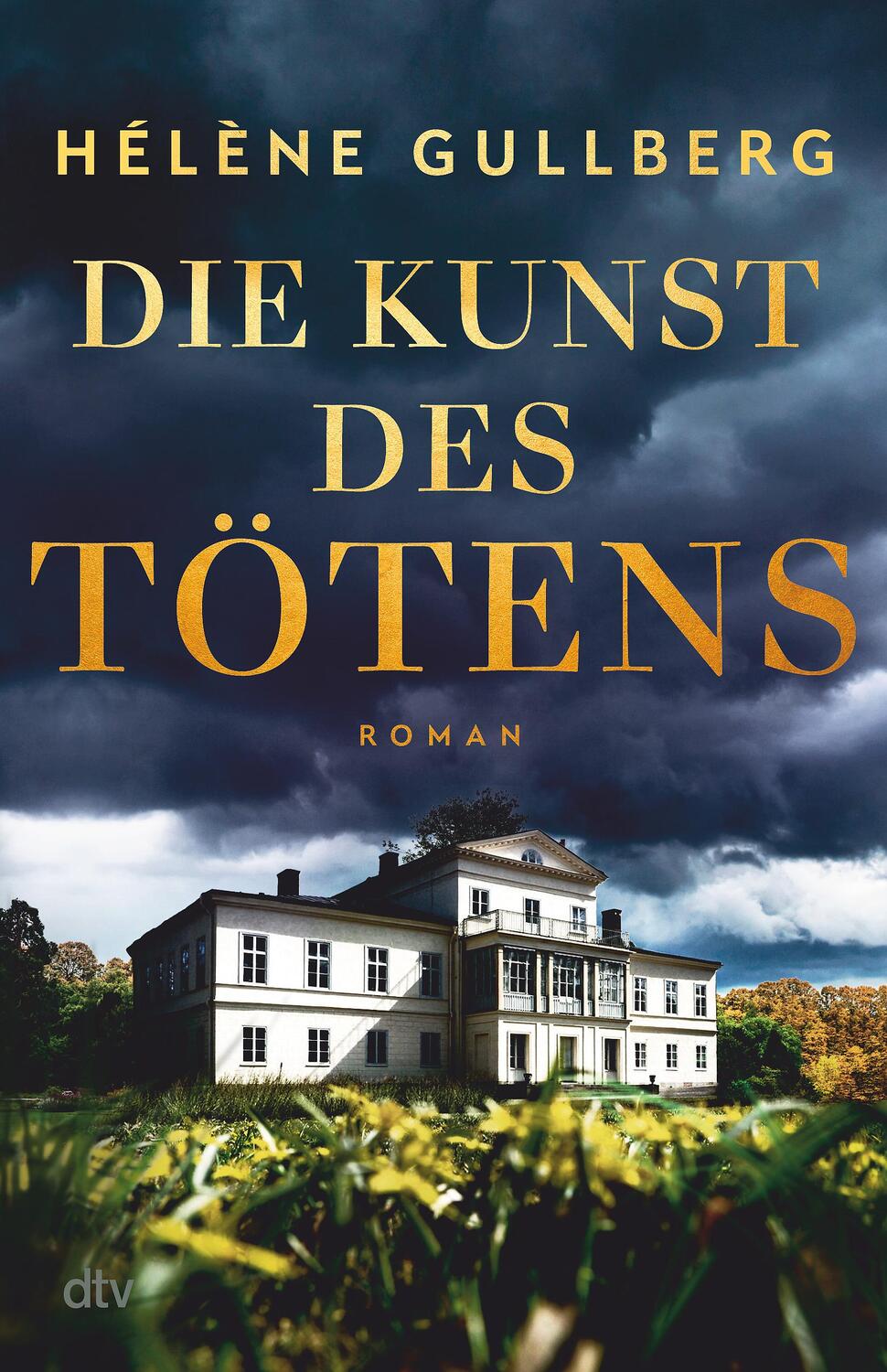 Cover: 9783423283892 | Die Kunst des Tötens | Hélène Gullberg | Buch | 416 S. | Deutsch