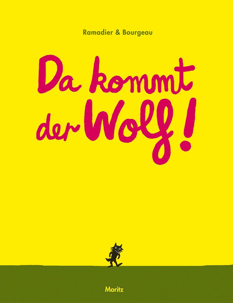 Cover: 9783895652783 | Da kommt der Wolf! | Pappbilderbuch | Vincent Bourgeau (u. a.) | Buch
