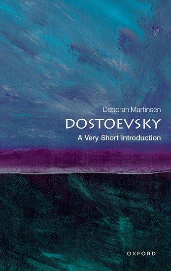 Cover: 9780198864332 | Dostoevsky: A Very Short Introduction | Deborah Martinsen | Buch