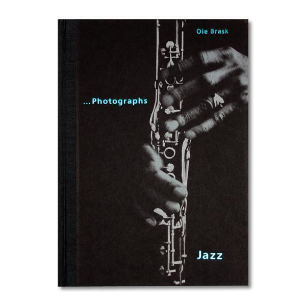 Cover: 9783926048639 | Photographs Jazz | Dtschl.-Engl. | Ole Brask | Deutsch | 2021