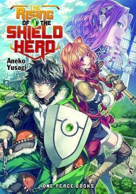 Cover: 9781935548720 | The Rising of the Shield Hero, Volume 1 | Aneko Yusagi | Taschenbuch
