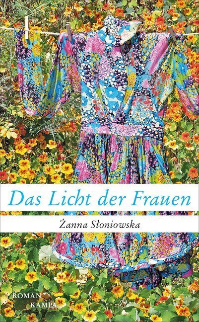 Cover: 9783311100034 | Das Licht der Frauen | Roman | Zanna Sloniowska | Buch | 272 S. | 2018