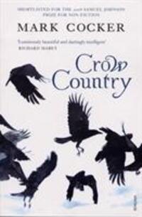Cover: 9780099485087 | Crow Country | Mark Cocker | Taschenbuch | Englisch | 2008