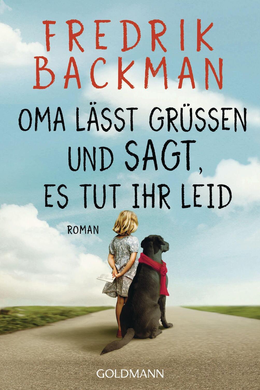 Cover: 9783442493937 | Oma lässt grüßen und sagt, es tut ihr leid | Roman | Fredrik Backman