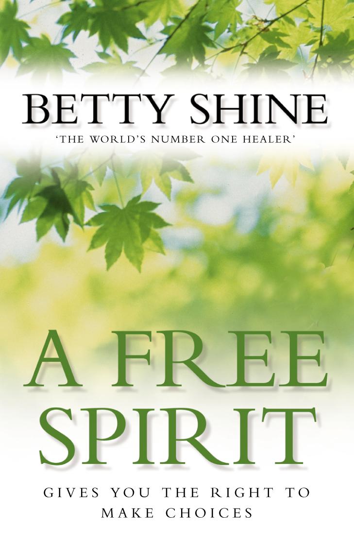 Cover: 9780006532033 | A Free Spirit | Betty Shine | Taschenbuch | Englisch | 2002