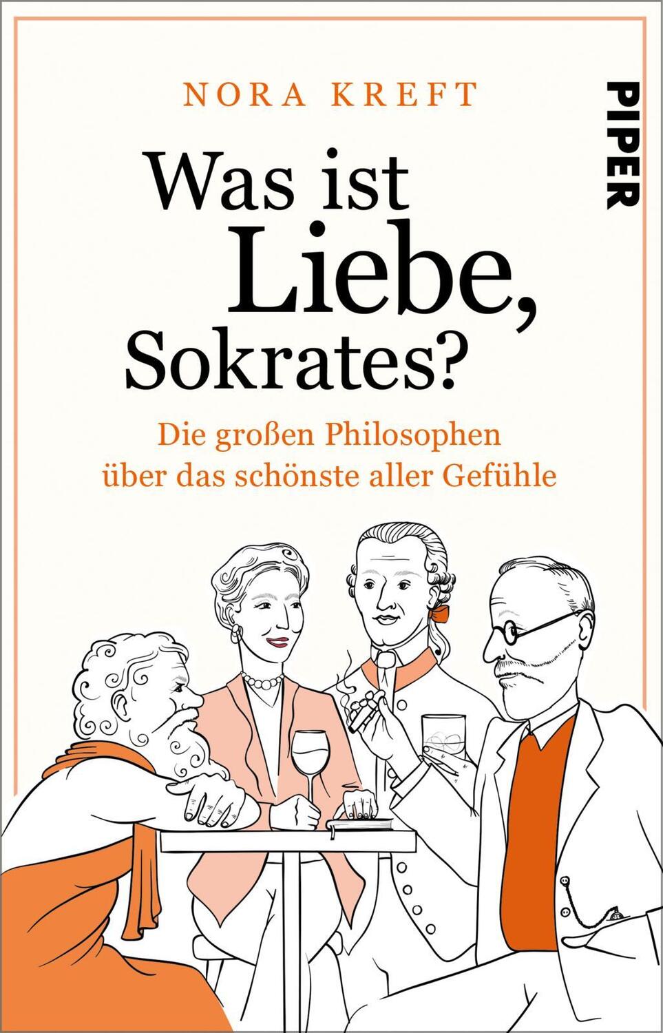 Cover: 9783492317757 | Was ist Liebe, Sokrates? | Nora Kreft | Taschenbuch | Deutsch | 2021
