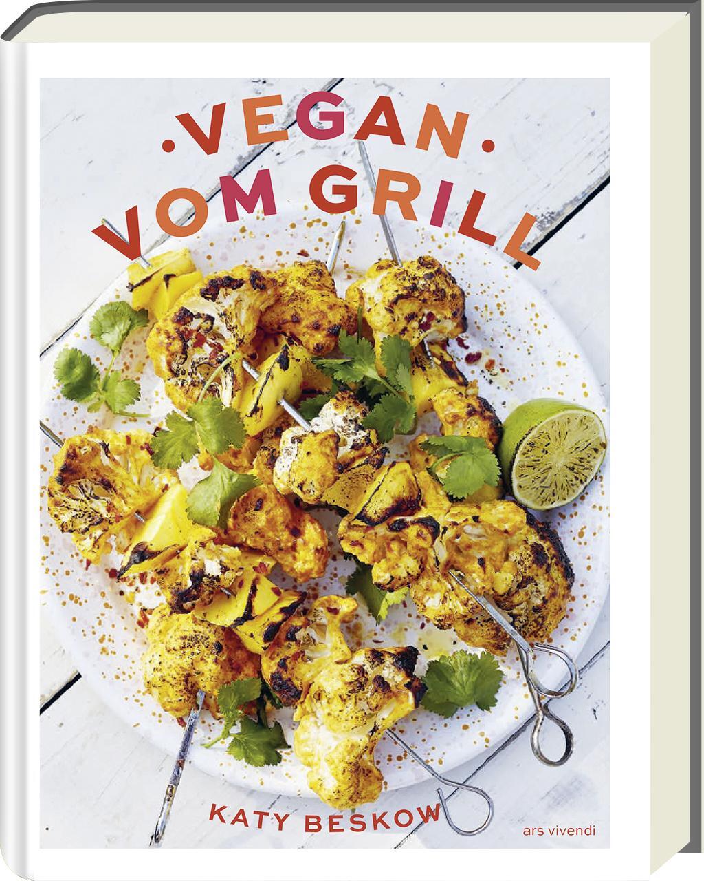 Cover: 9783747204542 | Vegan vom Grill | Katy Beskow | Buch | Deutsch | 2023 | Ars Vivendi