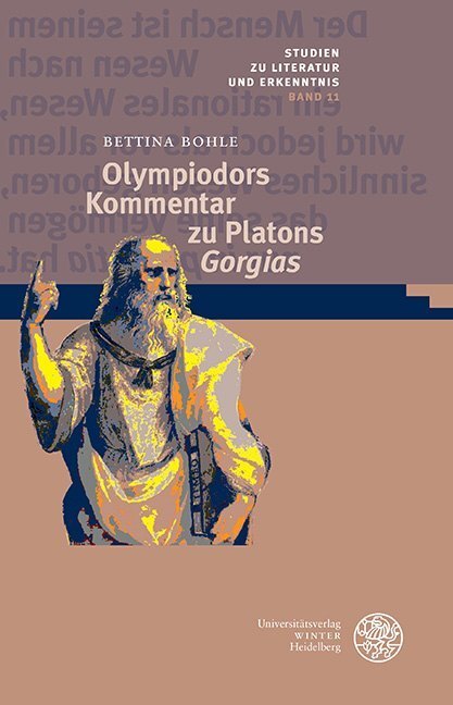 Cover: 9783825368098 | Olympiodors Kommentar zu Platons 'Gorgias' | Bettina Bohle | Buch