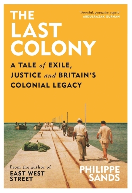 Cover: 9781474618137 | The Last Colony | Philippe Sands | Taschenbuch | 208 S. | Englisch