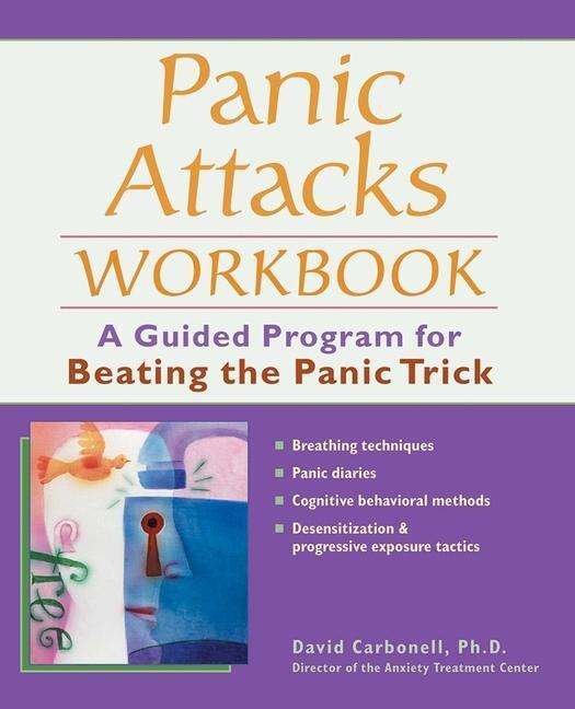 Cover: 9781569754153 | Panic Attacks Workbook: A Guided Program for Beating the Panic Trick