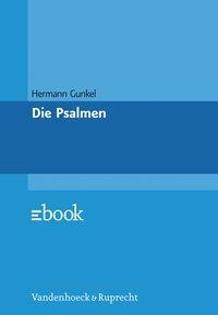 Cover: 9783525516539 | Die Psalmen | Hermann Gunkel | Buch | 639 S. | Deutsch | 1986