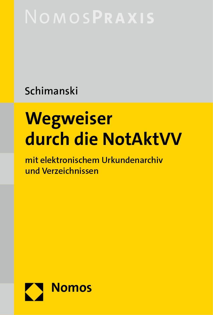 Cover: 9783848786138 | Wegweiser durch die NotAktVV | Bianka Schimanski | Taschenbuch | 2022