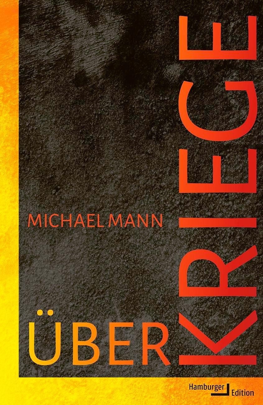 Cover: 9783868543834 | Über Kriege | Michael Mann | Buch | 712 S. | Deutsch | 2024