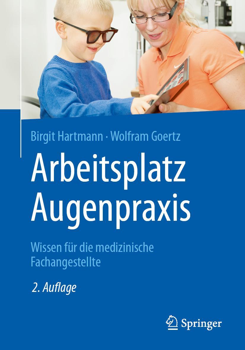 Cover: 9783662591055 | Arbeitsplatz Augenpraxis | Wissen für die medizinische Fachangestellte