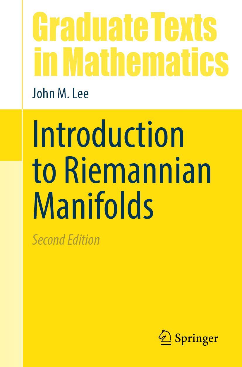 Cover: 9783319917542 | Introduction to Riemannian Manifolds | John M. Lee | Buch | xiii