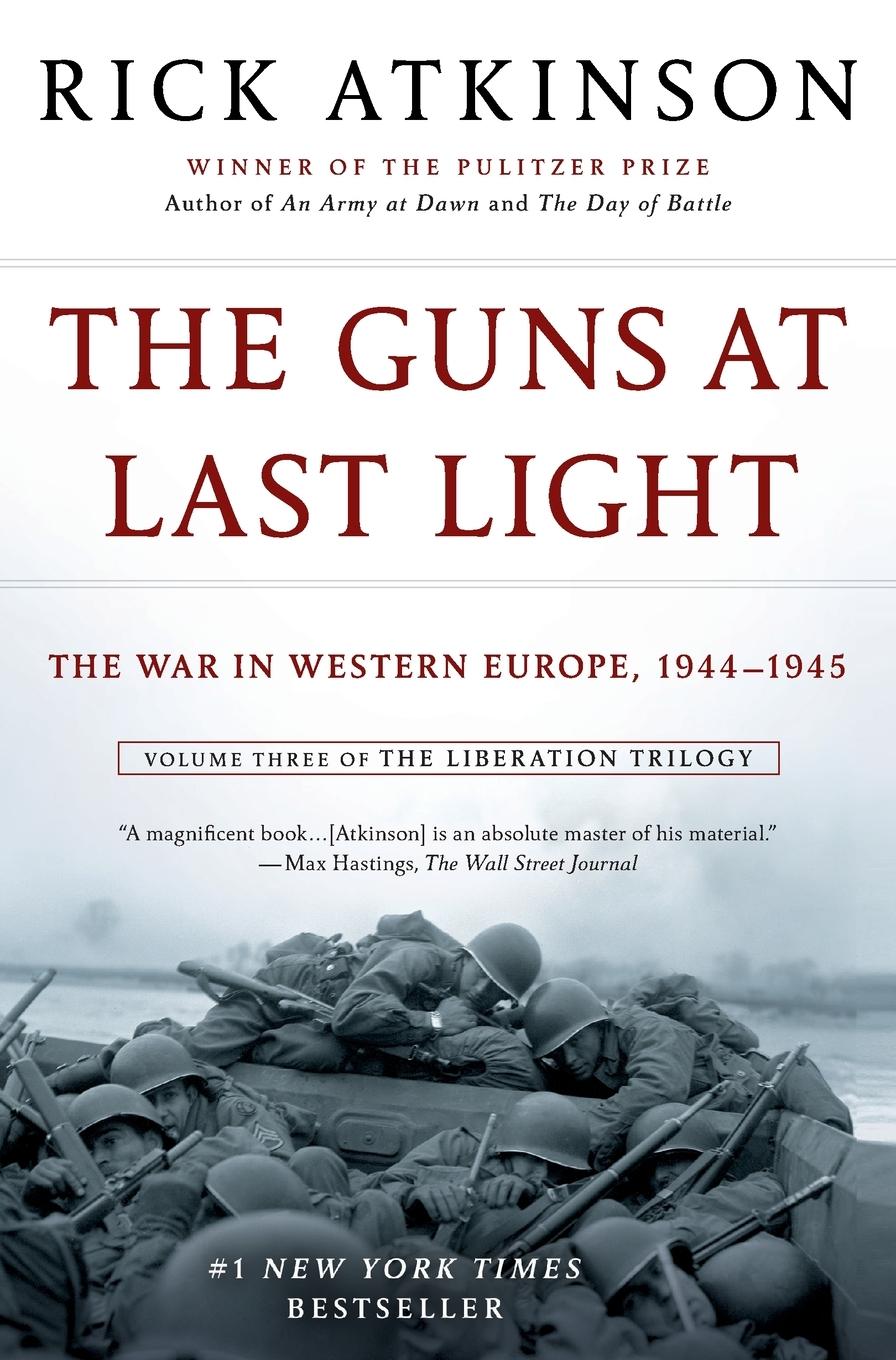 Cover: 9781250037817 | Guns at Last Light | Rick Atkinson | Taschenbuch | 877 S. | Englisch