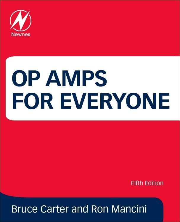 Cover: 9780128116487 | Op Amps for Everyone | Bruce Carter (u. a.) | Taschenbuch | Englisch