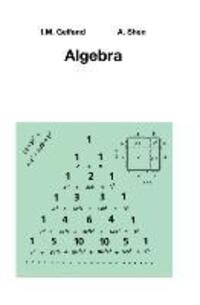 Cover: 9780817636777 | Algebra | Alexander Shen (u. a.) | Taschenbuch | Paperback | Englisch