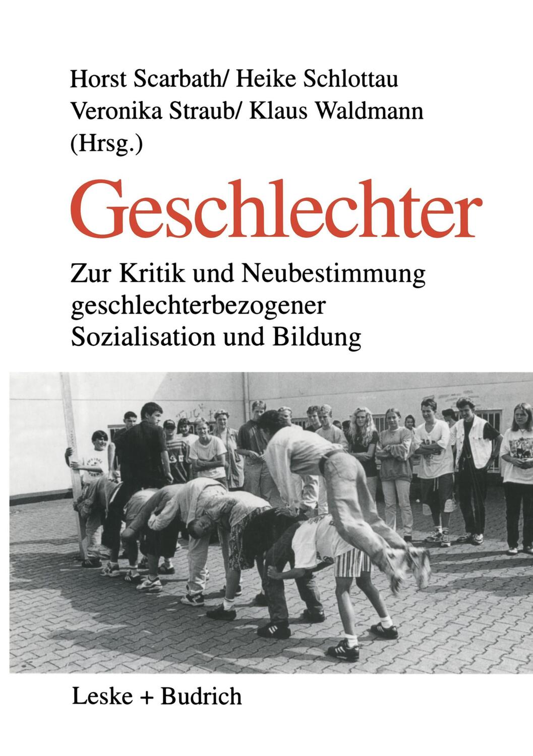 Cover: 9783810019165 | Geschlechter | Horst Scarbath (u. a.) | Taschenbuch | Paperback | 1999
