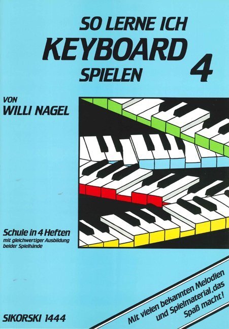 Cover: 9783940982254 | So lerne ich Keyboard spielen. Bd.4 | Willi Nagel | 47 S. | Deutsch