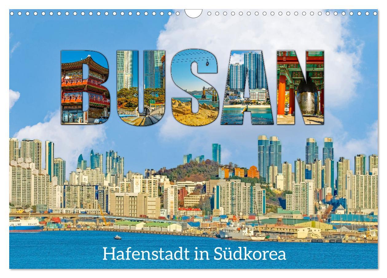 Cover: 9783383831300 | Busan - Hafenstadt in Südkorea (Wandkalender 2025 DIN A3 quer),...