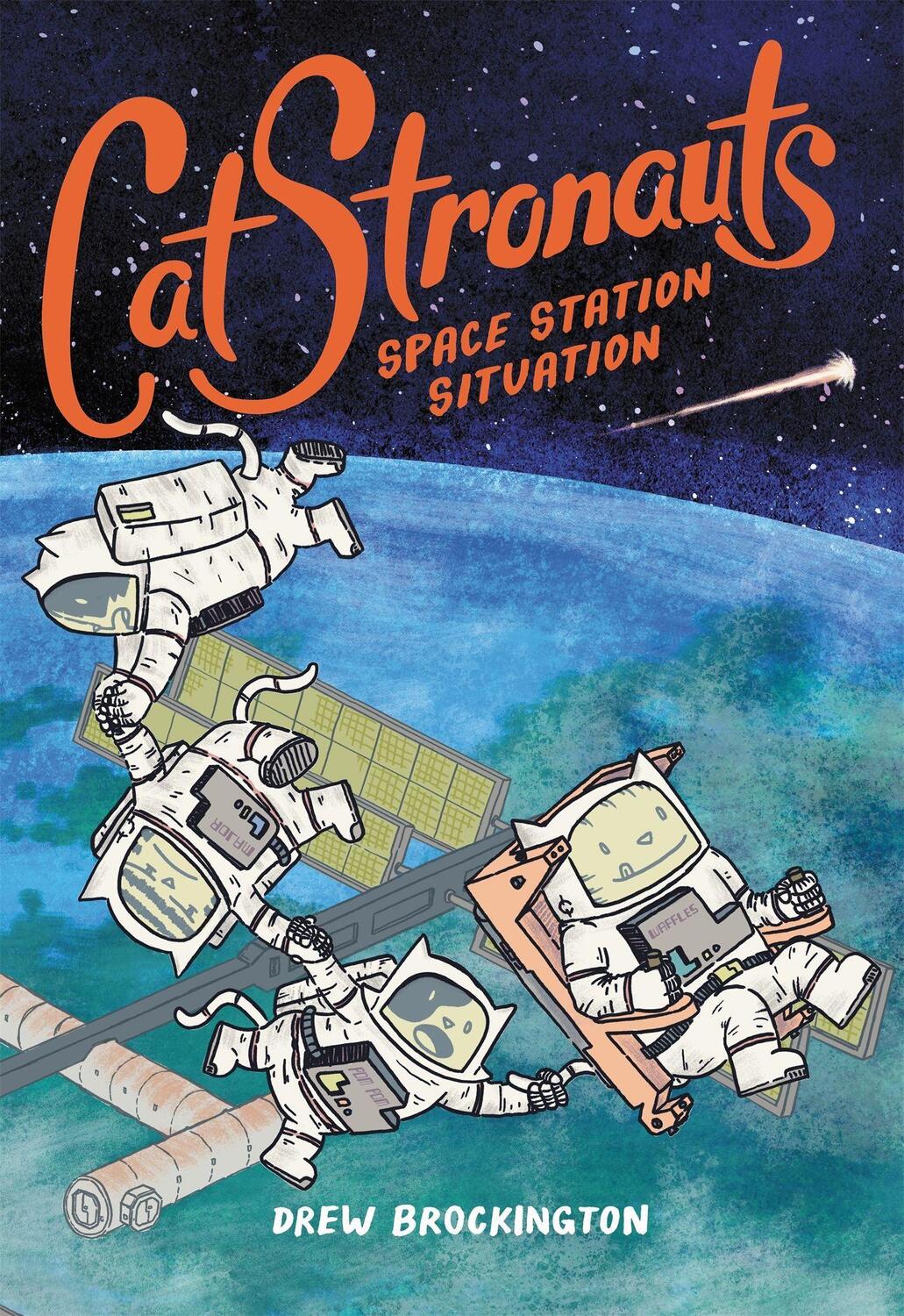 Cover: 9780316307536 | Catstronauts: Space Station Situation | Drew Brockington | Taschenbuch