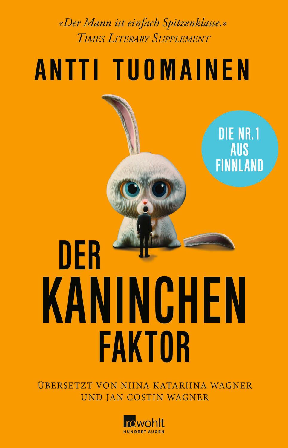 Cover: 9783498001322 | Der Kaninchen-Faktor | Die Nr. 1 aus Finnland | Antti Tuomainen | Buch