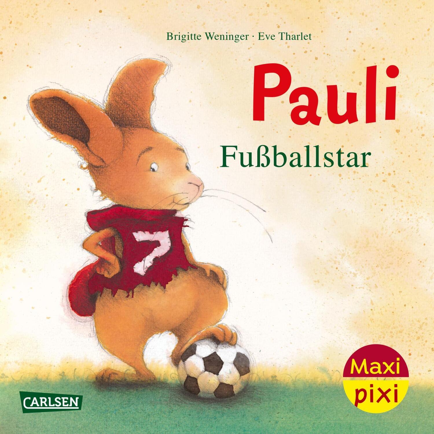 Cover: 9783551079329 | Maxi Pixi 449: VE 5: Pauli Fußballstar (5 Exemplare) | Weninger | 2024