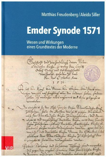 Cover: 9783525567265 | Emder Synode 1571 | Wesen und Wirkungen eines Grundtextes der Moderne