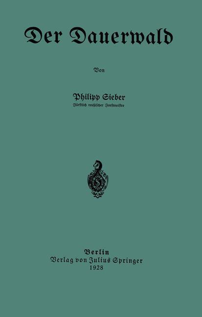 Cover: 9783642904073 | Der Dauerwald | Philipp Sieber | Taschenbuch | Paperback | xii