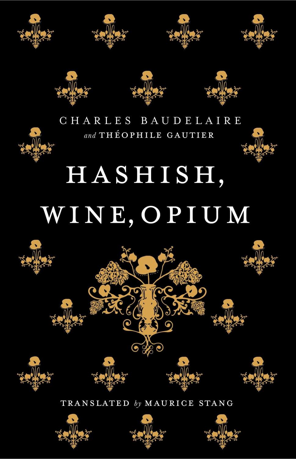 Cover: 9781847492876 | Hashish, Wine, Opium | Charles Baudelaire (u. a.) | Taschenbuch | 2012