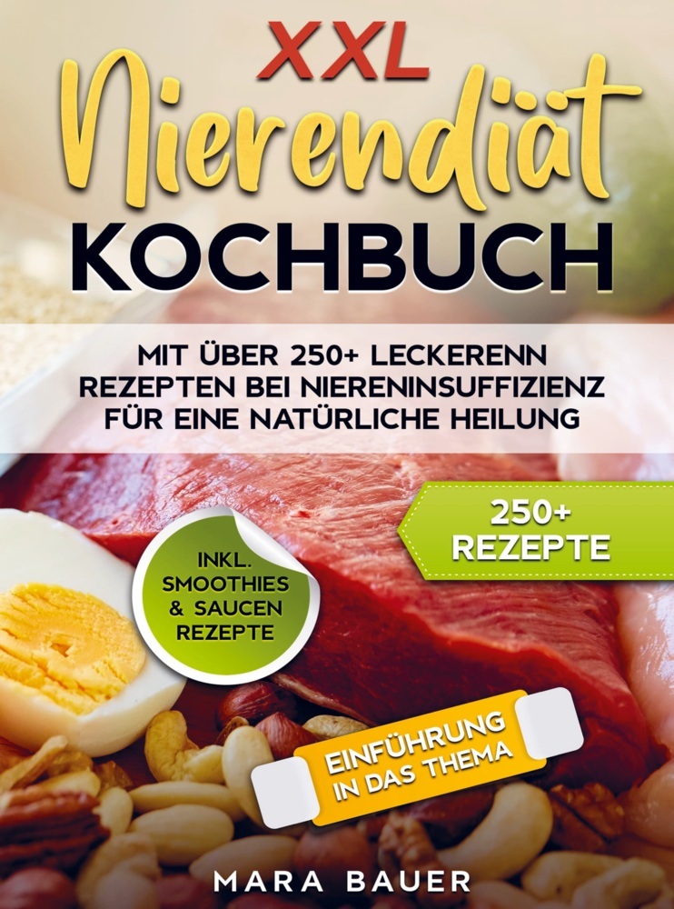 Cover: 9789403730929 | XXL Nierendiät Kochbuch | Mara Bauer | Buch | 204 S. | Deutsch | 2024