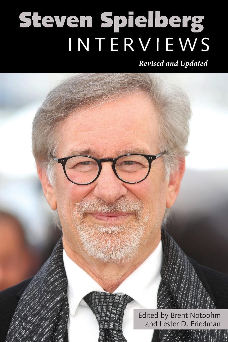 Cover: 9781496824028 | Steven Spielberg | Interviews, Revised and Updated | Brent Notbohm