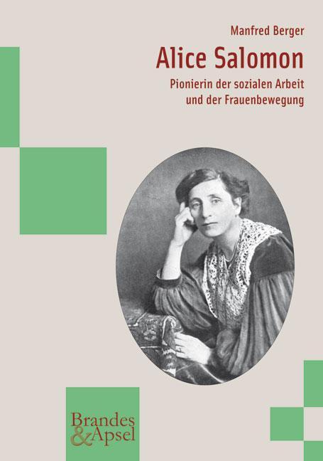 Cover: 9783860992760 | Alice Salomon | Pionierin der sozialen Arbeit und der Frauenbewegung