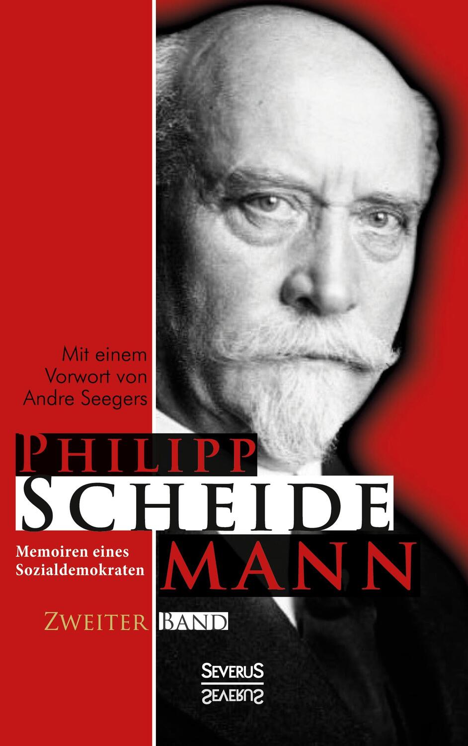 Cover: 9783863475727 | Memoiren eines Sozialdemokraten, Zweiter Band | Philipp Scheidemann