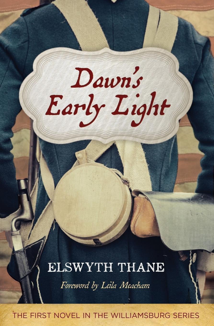 Cover: 9781613738122 | Dawn's Early Light | Elswyth Thane | Taschenbuch | Paperback | 2017