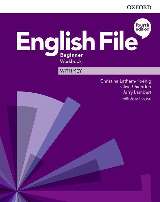 Cover: 9780194031165 | English File: Beginner. Workbook with Key | Latham-Koenig (u. a.)