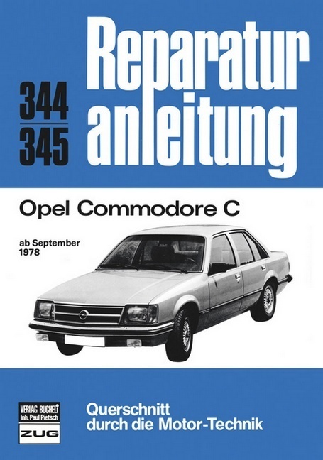 Cover: 9783716814321 | Opel Commodore C ab 09/1978 | Taschenbuch | 144 S. | Deutsch | 2013