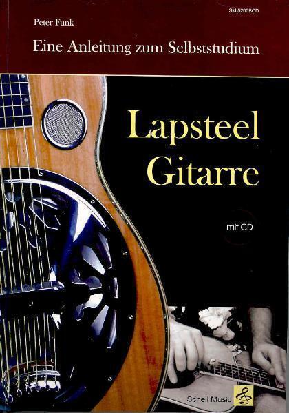 Cover: 9783940474490 | Lapsteel-Gitarre: Eine Anleitung zum Selbststudium (mit CD) | Funk