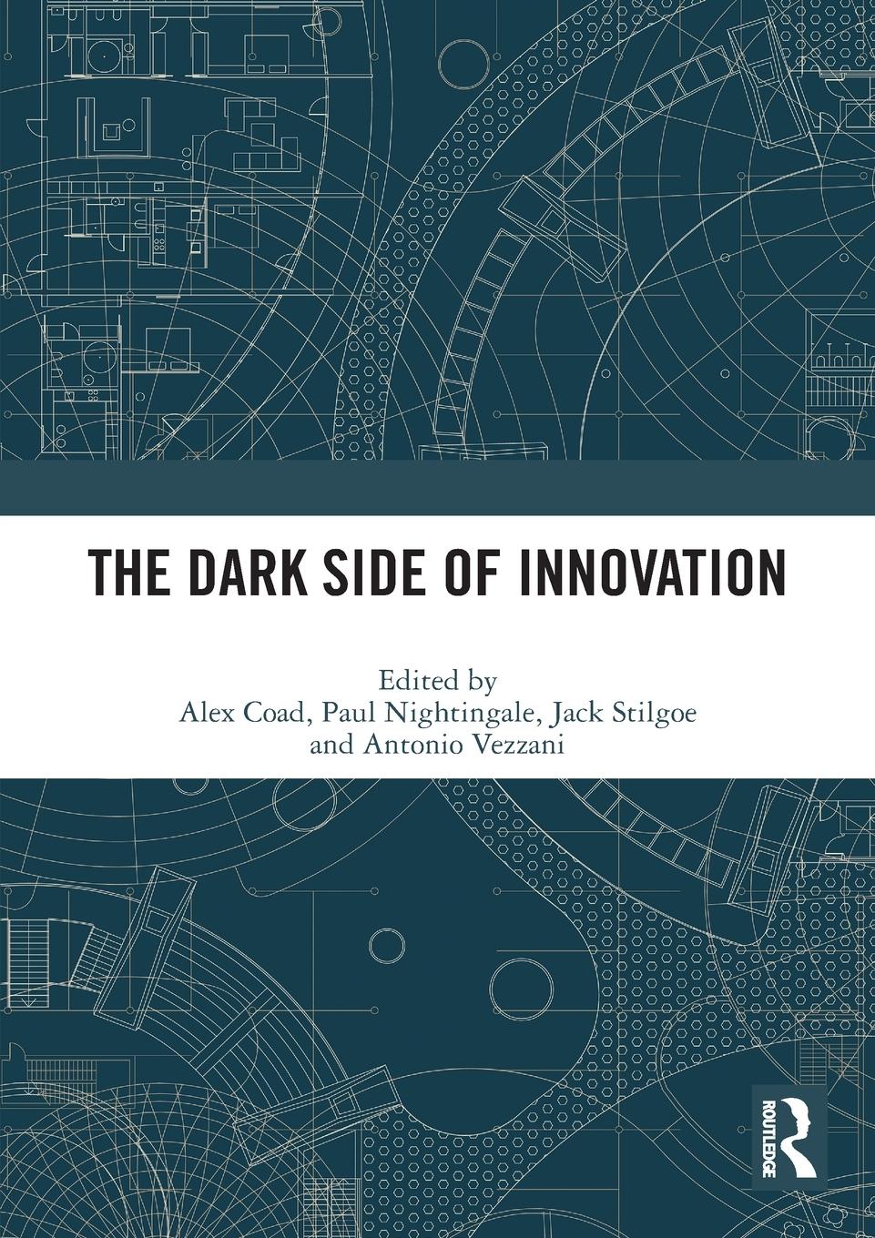 Cover: 9781032194226 | The Dark Side of Innovation | Alex Coad (u. a.) | Taschenbuch | 2024