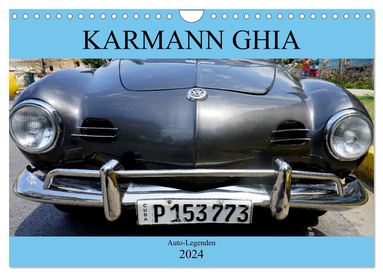 Cover: 9783675469273 | KARMANN GHIA - Auto-Legenden (Wandkalender 2024 DIN A4 quer),...