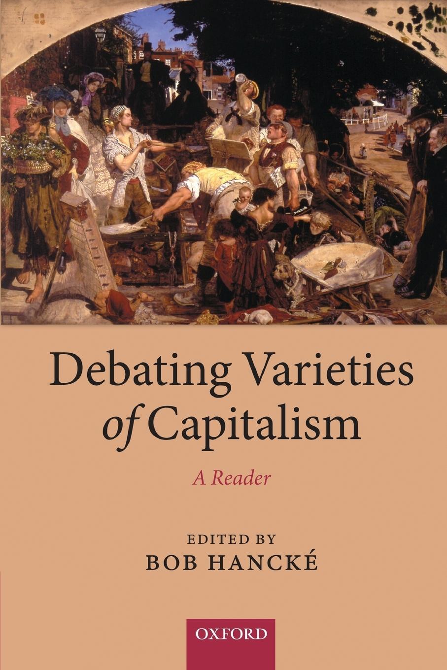 Cover: 9780199569663 | Debating Varieties of Capitalism | A Reader | Bob Hancke | Taschenbuch